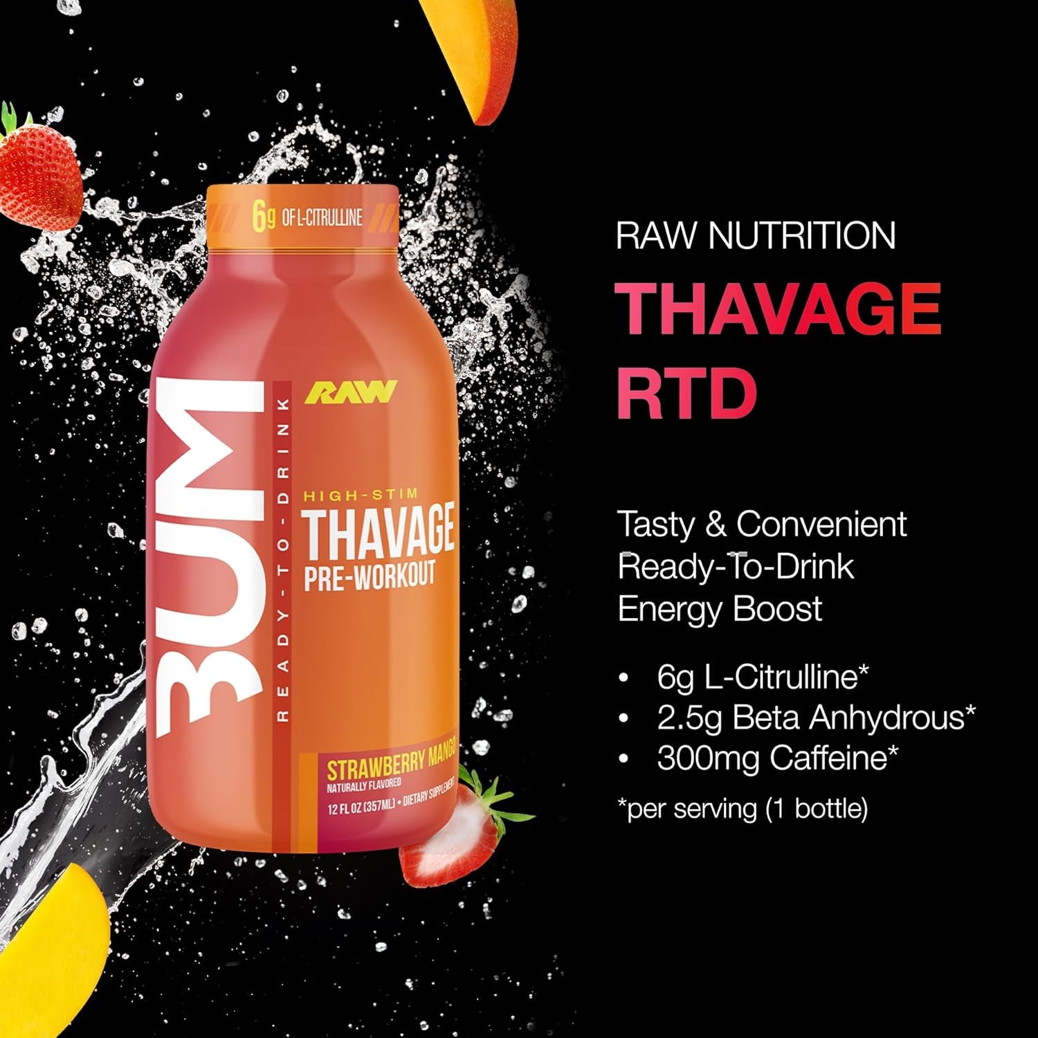 Ready to Drink Pre-Workout Drink - BUM Thavage RTD Preworkout Shakes - Energy Supplement Drinks with Beta Alanine, L-Citrulline & Caffeine - Zero Sugar (12 Pack, Stberry Mango)